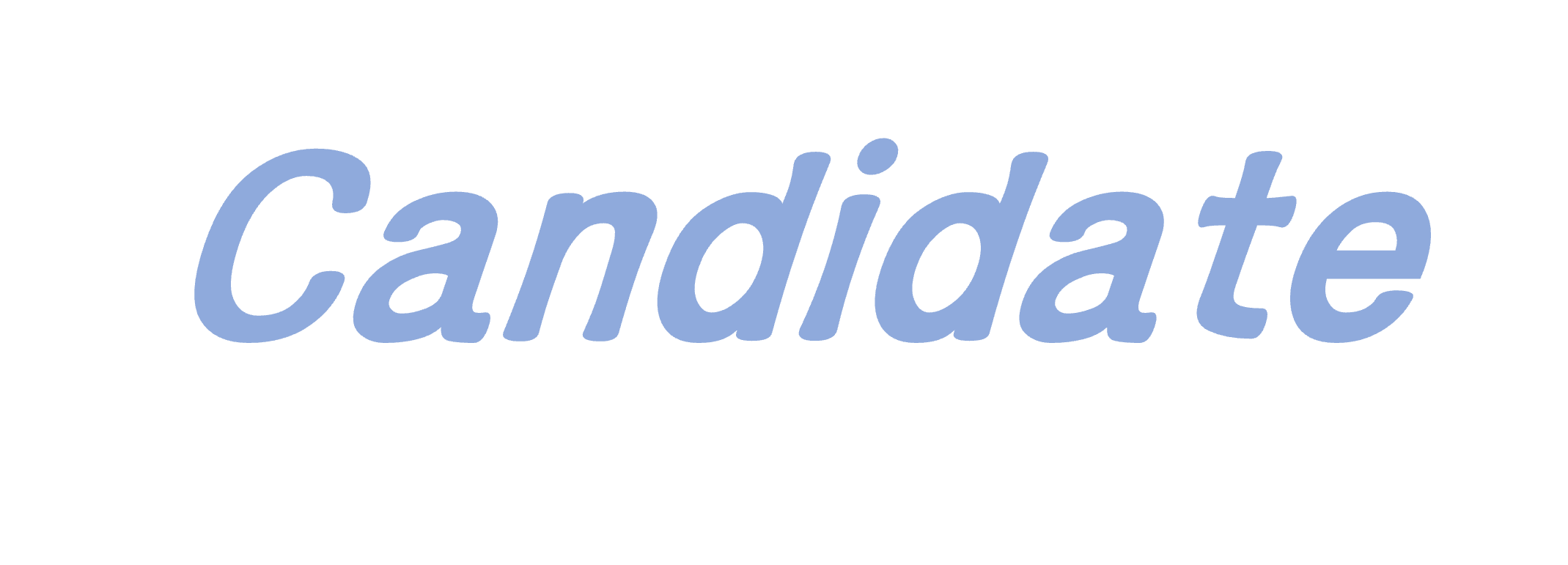 Candidate